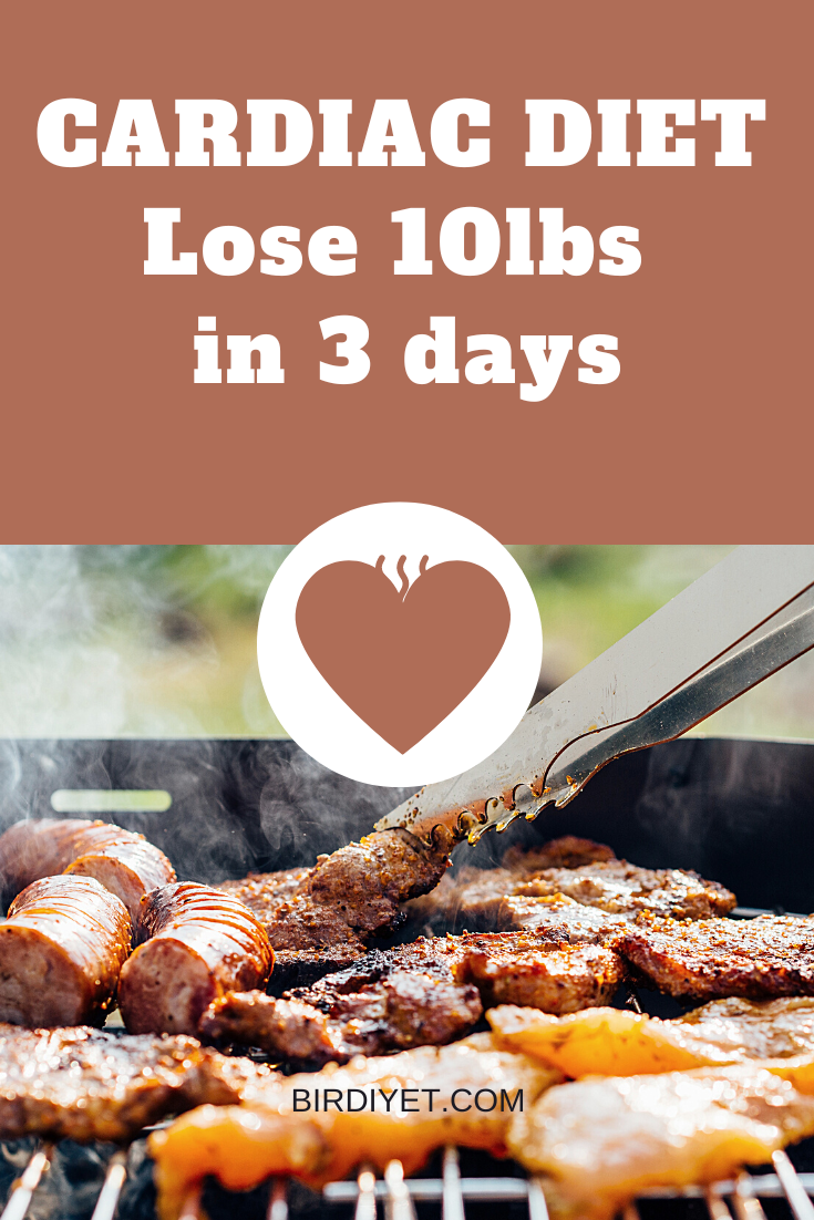 CARDIAC DIET – LOSE 15 LBS IN 5 DAYS